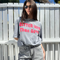 T-shirt Better